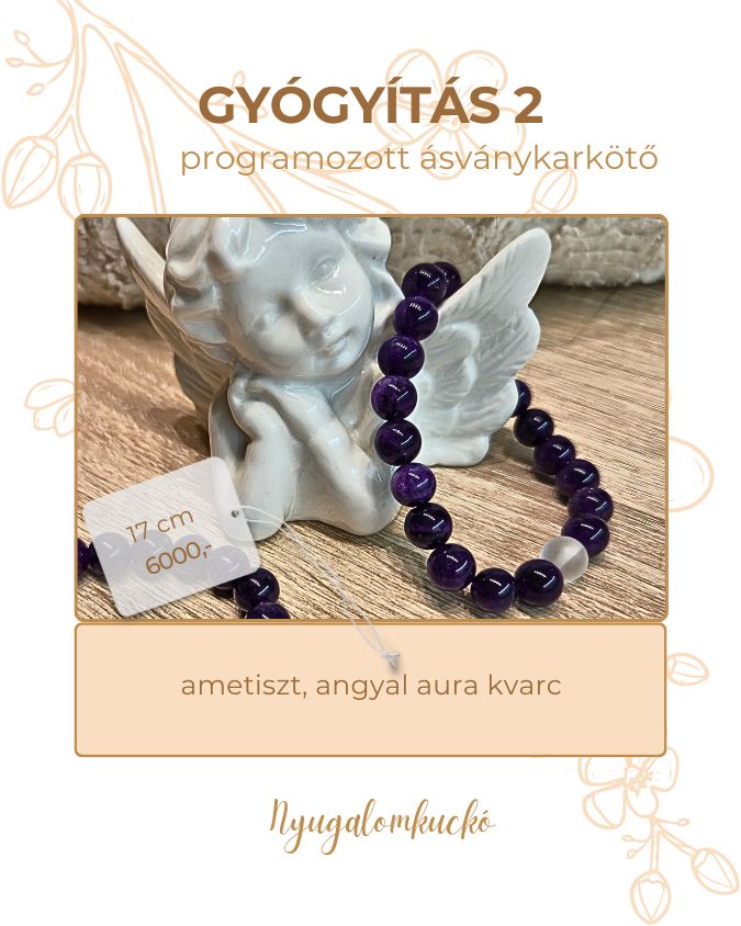 Gyógyítás 2 ásványkarkötő - Nyugalomkuckó