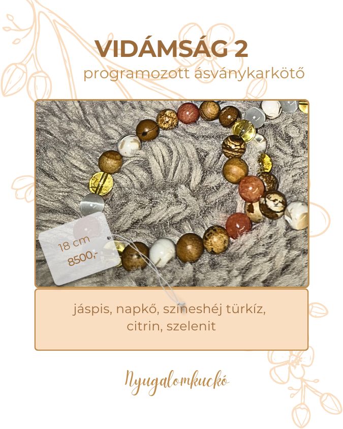 Vidámság 2 ásványkarkötú - Nyugalomkuckó